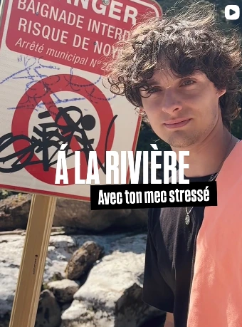 Robin LC devant un panneau de prévention, vignette du contenu À la rivière avec ton mec stressé.